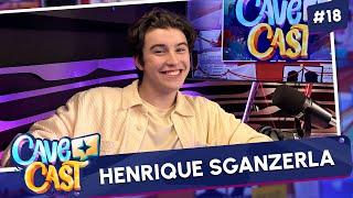 HENRIQUE SGANZERLA (THOMAS) | CAVECAST #18