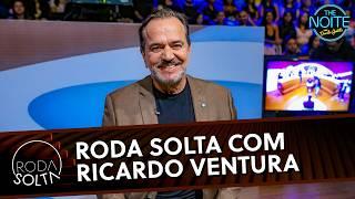 Roda Solta com Ricardo Ventura | The Noite (01/04/26)