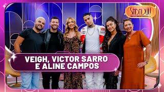 Sabadou com Virginia recebe Veigh, Victor Sarro e Aline Campos | Sabadou com Virginia (05/04/25)