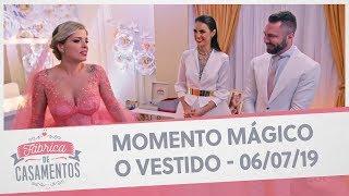 Roberta e Peter| Fábrica de Casamentos - 06/07/19 - O vestido