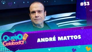 ANDRÉ MATTOS | FAUSTO - QUEIJO COM GOIABADA #53