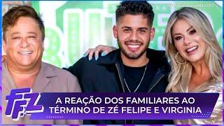 Família e amigos de Virginia e Zé Felipe se pronunciam após término | Fofocalizando 29/05/25