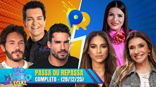 TIME MARA MARAVILHA X ELIEZER no Passa ou Repassa | Domingo Legal (28/12/25)