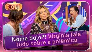 Virginia no Serasa? Nem ela escapou | Sabadou com Virginia (21/06/25)