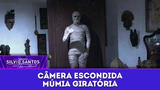 Múmia Giratória | Câmeras Escondidas (08/06/25)