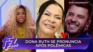 Entenda tudo sobre as recentes polêmicas envolvendo Dona Ruth | Fofocalizando (14/07/25)