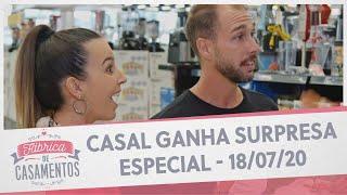 Casal ganha surpresa especial | Fábrica de Casamentos - 18/07/20