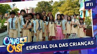 ESPECIAL DIA DAS CRIANÇAS | CAVECAST #11