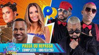 TIME BONDE DO TIGRÃO vs TIME GASPARZINHO no Passa ou Repassa | Domingo Legal (08/03/26)