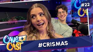 CRISMAS (GIU NASSA E HENRIQUE SGANZERLA) | CAVECAST #22