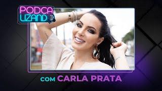 CARLA PRATA - PODCALIZANDO #26