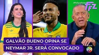 Galvão Bueno opina se Neymar Jr. deveria ser convocado para a Copa | Fofocalizando 18/05/26 Galvão Bueno opina se Neymar Jr. deveria ser convocado para a Copa | Fofocalizando 18/05/26