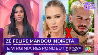 Zé Felipe se pronuncia sobre criação dos filhos e Virginia posta stories suspeitos | Fofocalizando Zé Felipe se pronuncia sobre criação dos filhos e Virginia posta stories suspeitos | Fofocalizando